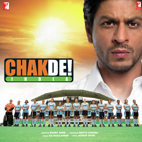 Chak De India Lyrics, Salim-Sulaiman, Sukhvinder Singh, Salim Merchant, Marianne D’Cruz-Aiman, Jaideep Sahni