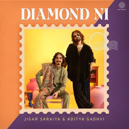Diamond Ni Lyrics, Jigar Saraiya, Aditya Gadhvi, Sachin-Jigar