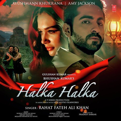 Halka Halka Lyrics, Rahat Fateh Ali Khan