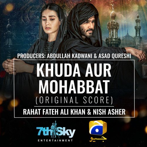 Khuda Aur Mohabbat (Original Score) Lyrics, Rahat Fateh Ali Khan