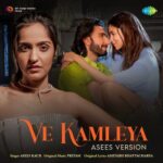 Ve Kamleya – Asees Version Lyrics, Asees Kaur
