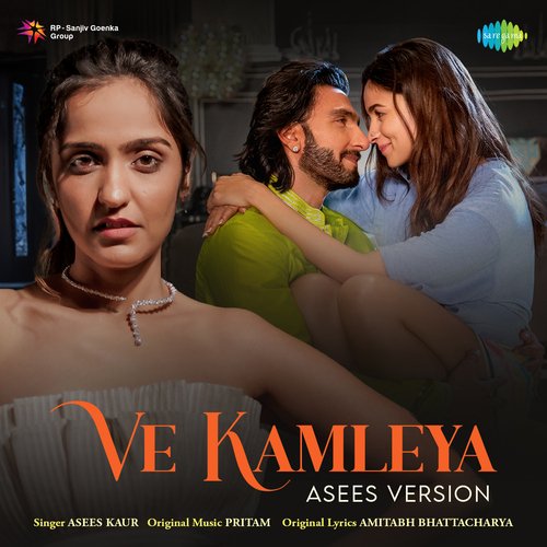 Ve Kamleya – Asees Version Lyrics, Asees Kaur