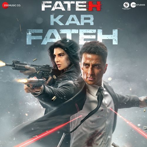 Fateh Kar Fateh (From "Fateh") Lyics