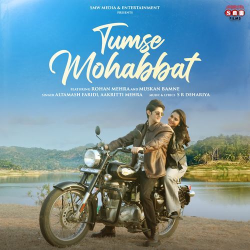Tumse Mohabbat Lyrics, Altamash Faridi, Aakritti Mehra